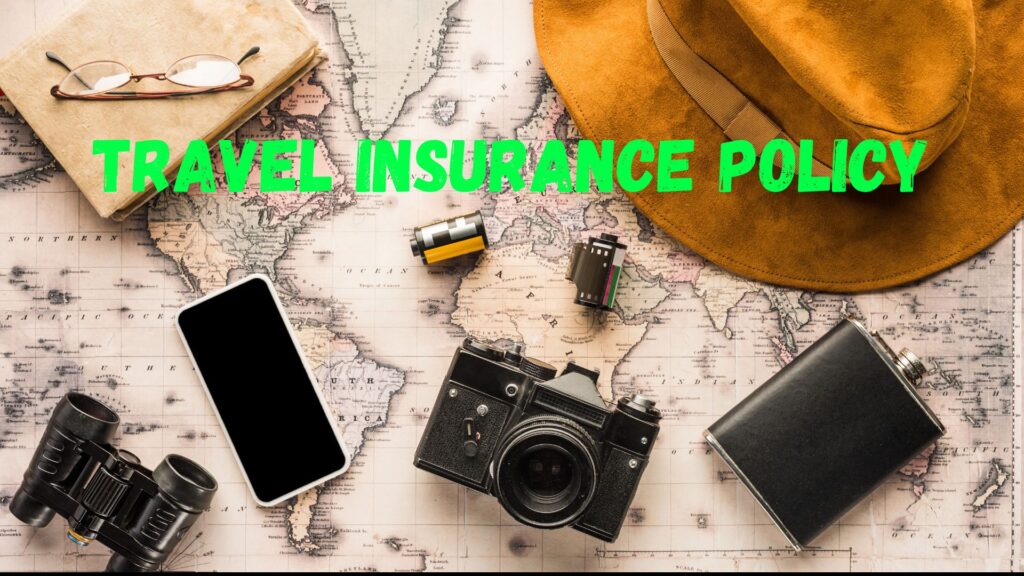 Travel Insurance Policy