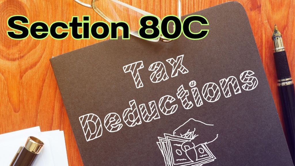 Section 80C Deductions