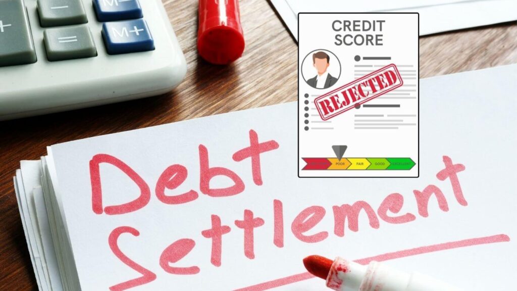 Impact of Loan Settlement on Credit Score