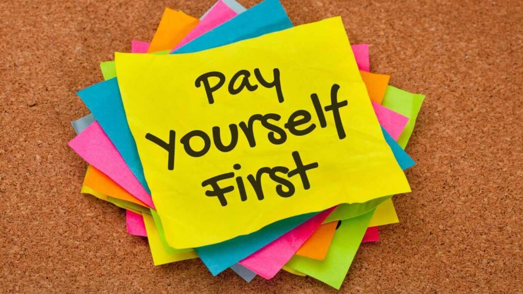 Pay Yourself First