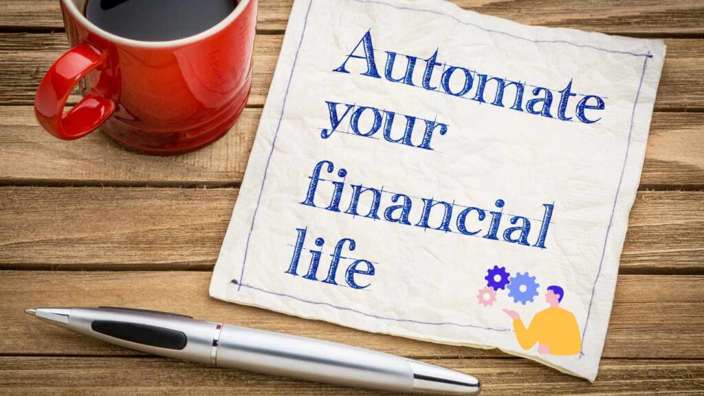 Ways To Automate Your Finances