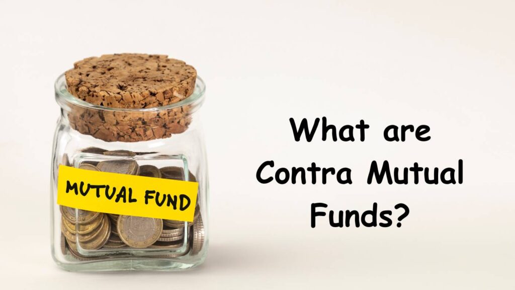 What are Contra Mutual Funds