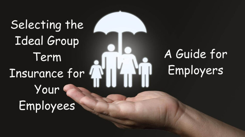 Ideal Group Term Insurance