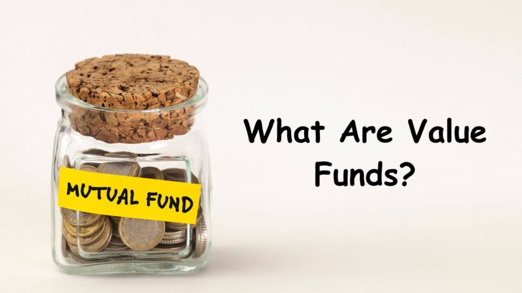 What Are Value Funds